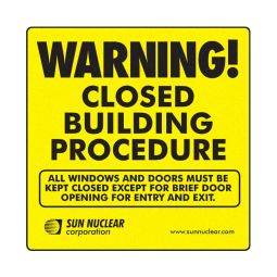 [1028130] WINDOW WARNING CLING, STATIC - CLOSED BUILDING PROCEDURE